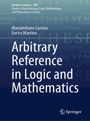 cover image of Arbitrary Reference in Logic and Mathematics